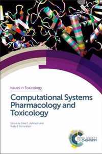 Computational Systems Pharmacology and Toxicology