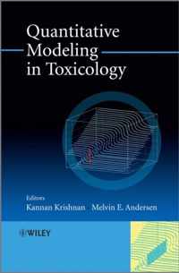 Quantitative Modeling in Toxicology