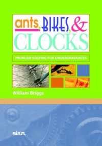 Ants, Bikes, and Clocks