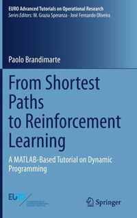 From Shortest Paths to Reinforcement Learning