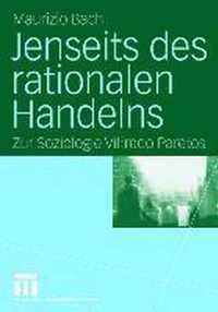 Jenseits Des Rationalen Handelns