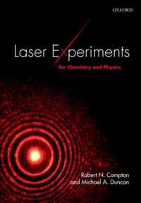 Laser Experiments for Chemistry and Physics