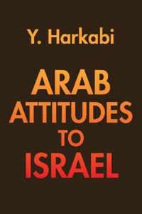 Arab Attitudes to Israel