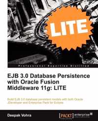 EJB 3.0 Database Persistence with Oracle Fusion Middleware 11g