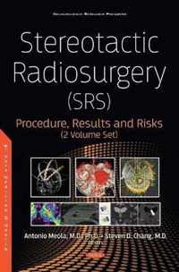 Stereotactic Radiosurgery (SRS)