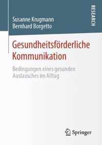 Gesundheitsfoerderliche Kommunikation