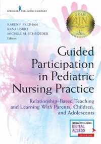 Guided Participation in Pediatric Nursing Practice