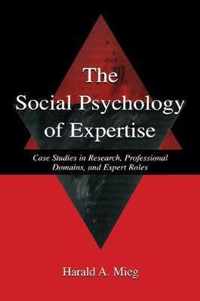 The Social Psychology of Expertise