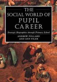 The Social World of Pupil Career