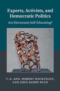 Experts, Activists, And Democratic Politics