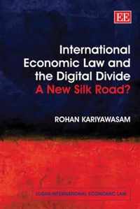 International Economic Law and the Digital Divide