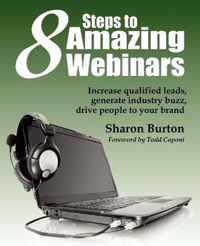 8 Steps to Amazing Webinars