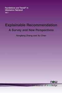 Explainable Recommendation