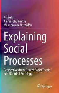 Explaining Social Processes