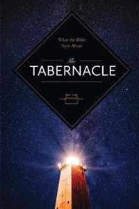 What the Bible Says About the Tabernacle