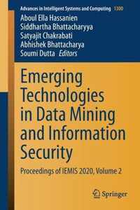 Emerging Technologies in Data Mining and Information Security