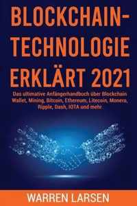 Blockchain-Technologie Erklart 2021