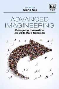 Advanced Imagineering  Designing Innovation as Collective Creation