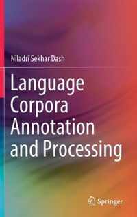 Language Corpora Annotation and Processing