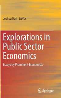 Explorations in Public Sector Economics