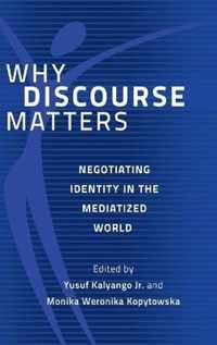 Why Discourse Matters