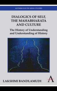 Dialogics of Self, the Mahabharata and Culture