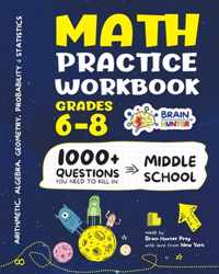 Math Practice Workbook Grades 6-8