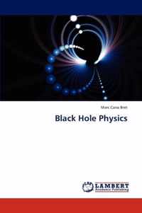 Black Hole Physics