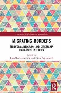 Migrating Borders: Territorial Rescaling and Citizenship Realignment in Europe