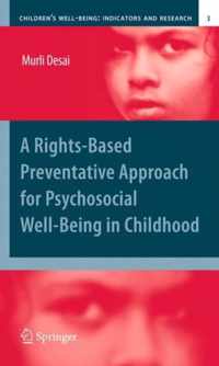 A Rights-Based Preventative Approach for Psychosocial Well-being in Childhood