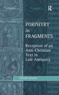 Porphyry in Fragments