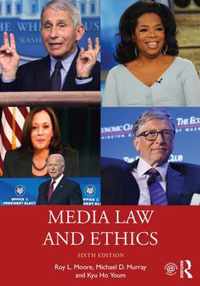 Media Law and Ethics