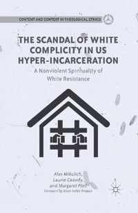 The Scandal of White Complicity in US Hyper incarceration