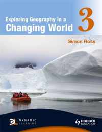 Exploring Geography in a Changing World PB3