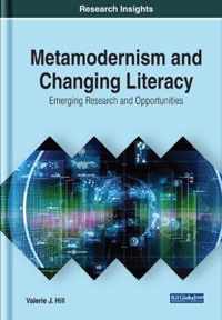 Metamodernism and Changing Literacy