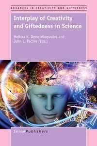 Interplay of Creativity and Giftedness in Science