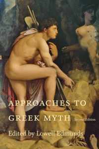 Approaches to Greek Myth