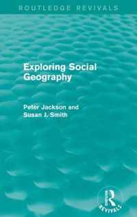 Exploring Social Geography (Routledge Revivals)