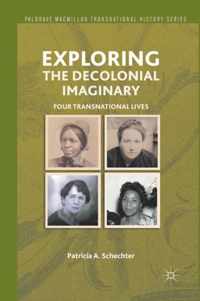 Exploring the Decolonial Imaginary