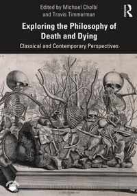 Exploring the Philosophy of Death and Dying