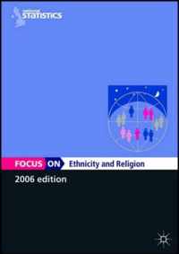 Focus On Ethnicity and Religion