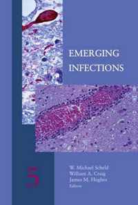 Emerging Infections 5