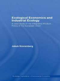 Ecological Economics and Industrial Ecology