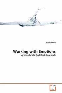 Working with Emotions