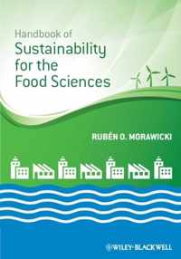 Handbook of Sustainability for the Food Sciences