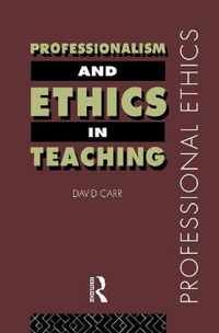 Professionalism and Ethics in Teaching