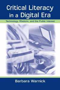 Critical Literacy in A Digital Era