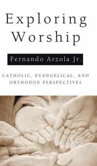 Exploring Worship