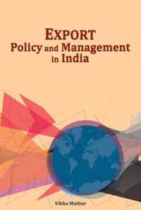 Export Policy & Management in India