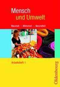 Mensch und Umwelt 1 Arbeitsheft